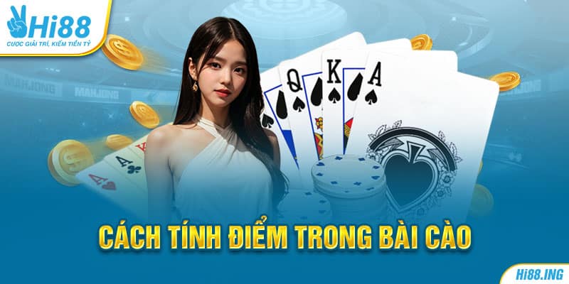 Cách tính điểm trong bài cào