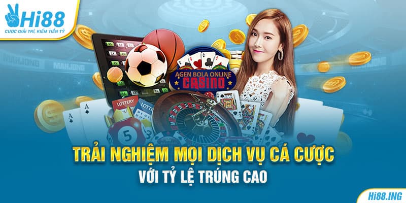 Trải nghiệm mọi dịch vụ cá cược với tỷ lệ trúng cao